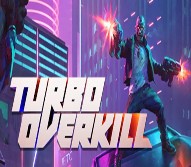 Turbo Overkill Steam CD Key