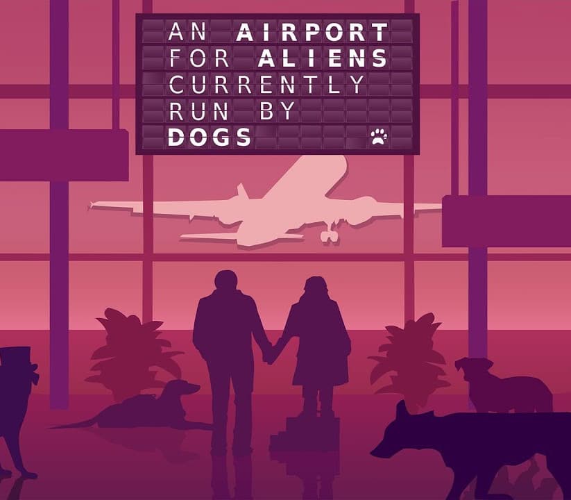 An Airport for Aliens Currently Run By Dogs PC Steam CD Key