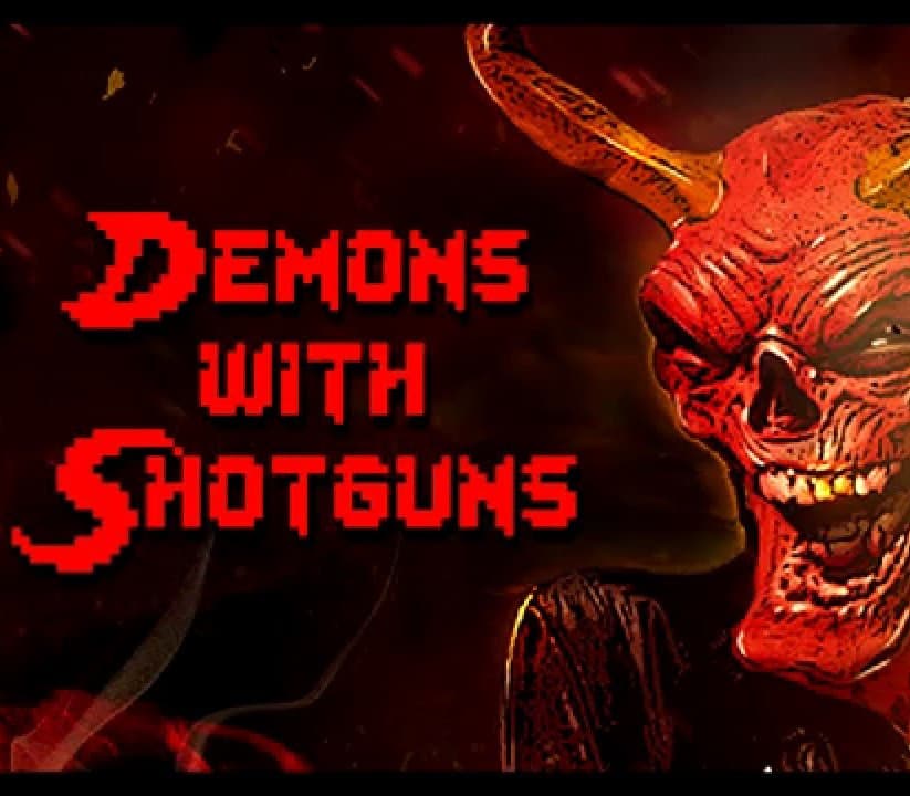 Demons with Shotguns Steam CD Key