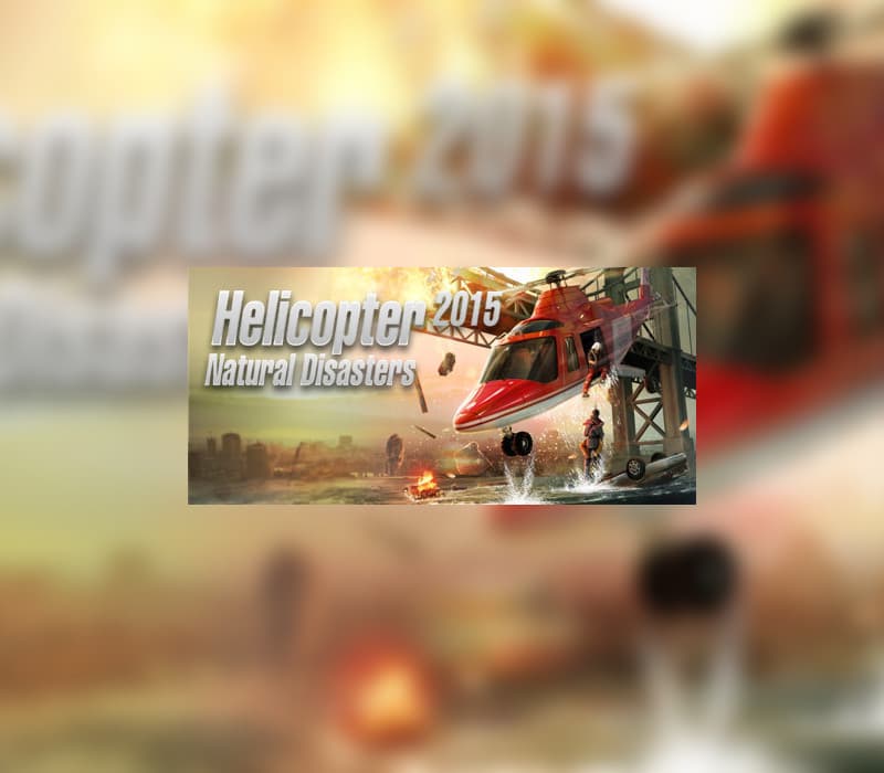 Helicopter 2015: Natural Disasters PC Steam CD Key