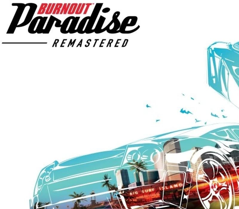 Burnout Paradise Remastered EA App CD Key