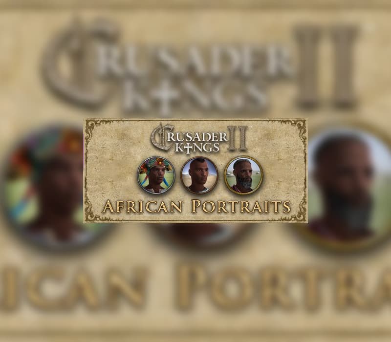 Crusader Kings II - African Portraits DLC PC Steam CD Key