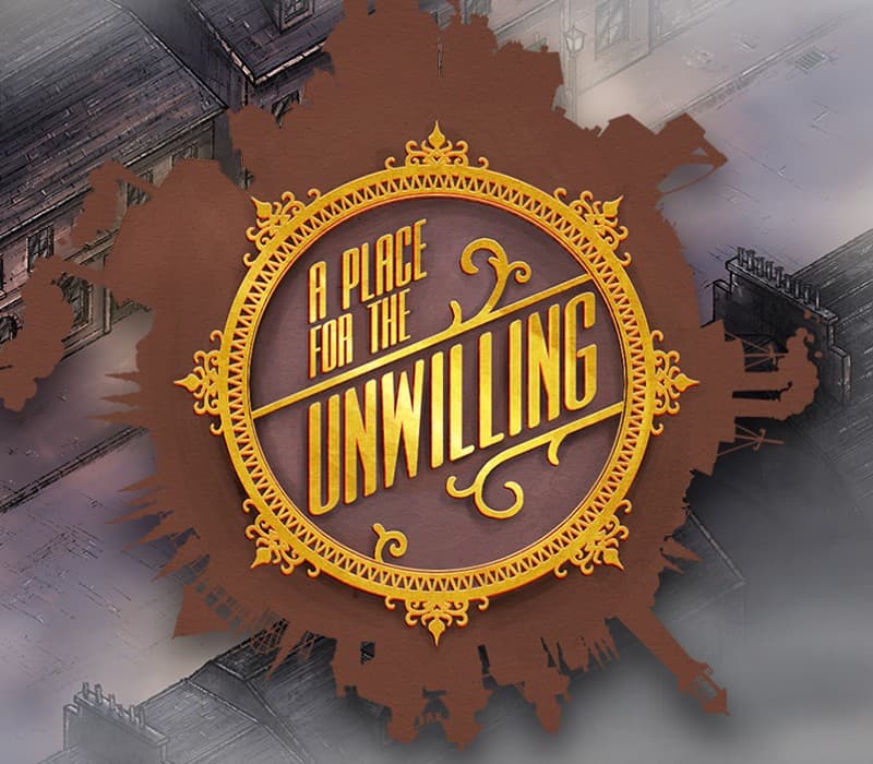 A Place for the Unwilling Steam CD Key
