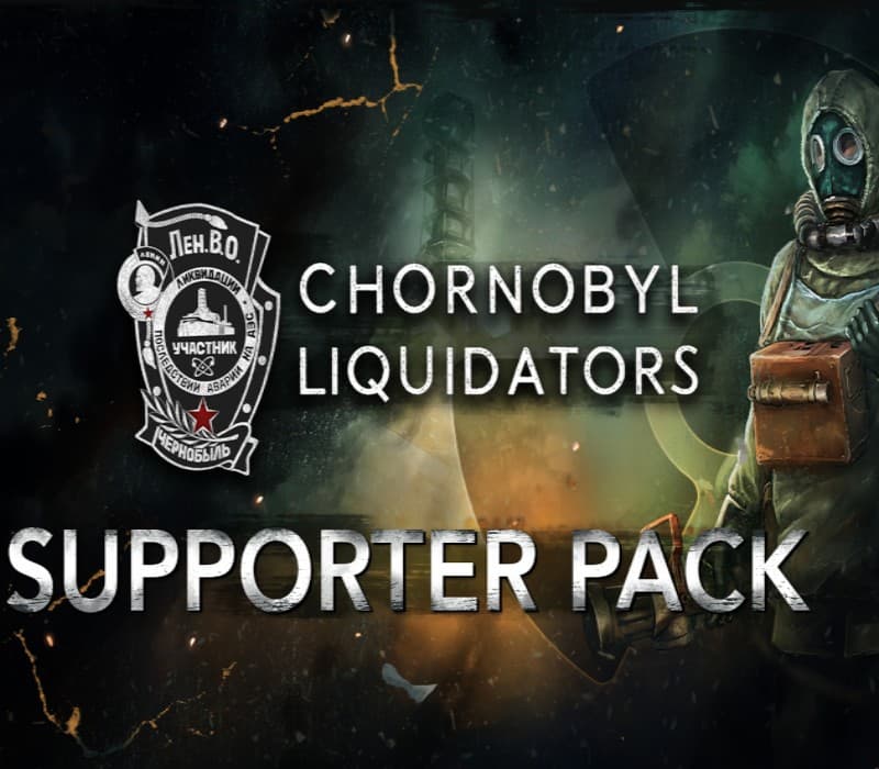 Chornobyl Liquidators - Supporter Pack DLC PC Steam CD Key