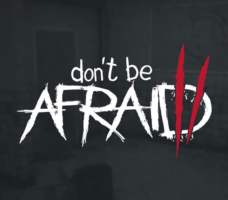 Don't Be Afraid 2 PC Steam CD Key
